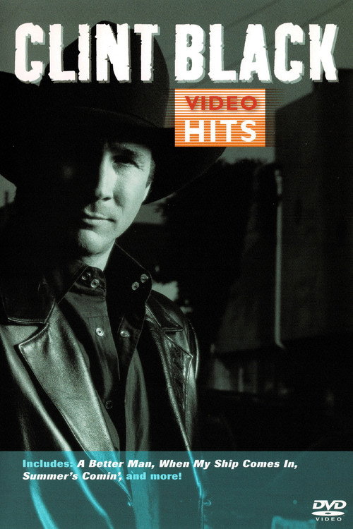 Movie poster for Clint Black: DVD Hits (2003)