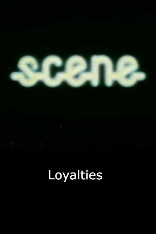Movie poster for Loyalties (1978)