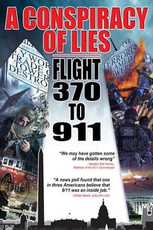 Movie poster for A Conspiracy of Lies: Flight 370 to 911 (2015)