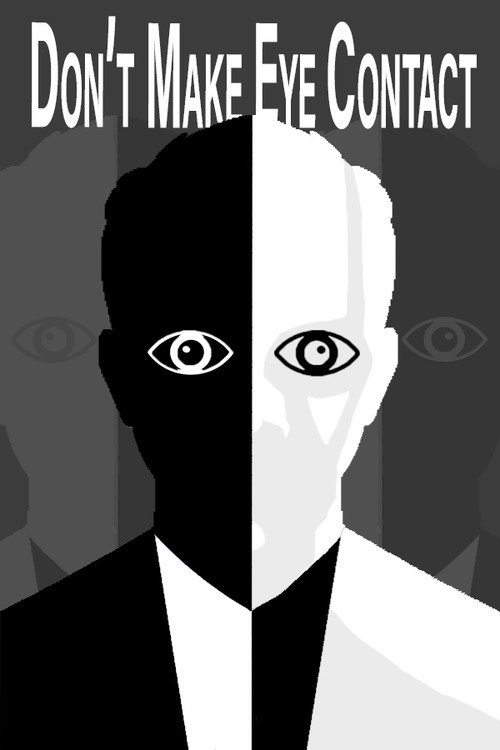 Movie poster for Don't Make Eye Contact (2022)