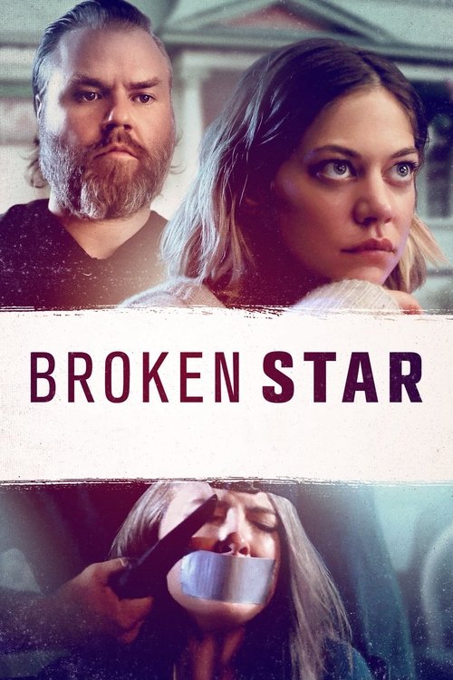 Movie poster for Broken Star (2018)