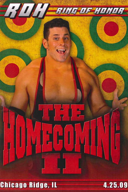 Movie poster for ROH: The Homecoming II (2009)