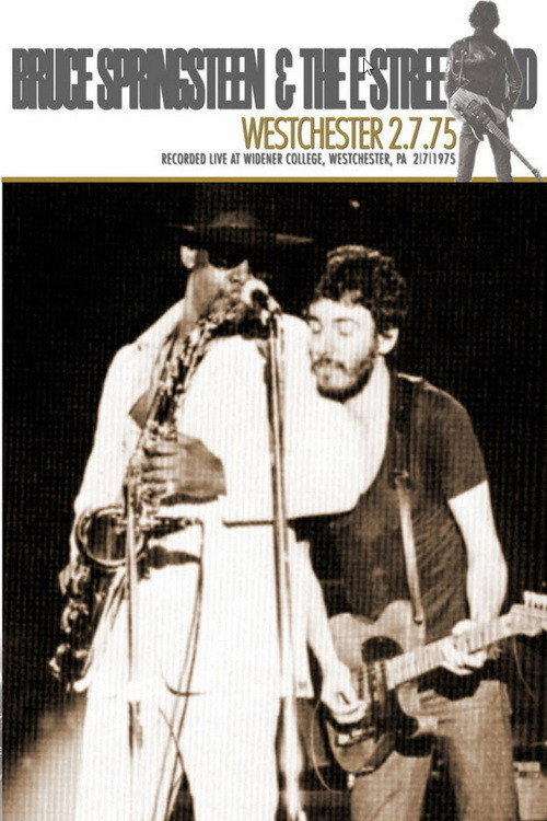 Movie poster for Bruce Springsteen & The E Street Band – Live Westchester 2.7.75 (1975)