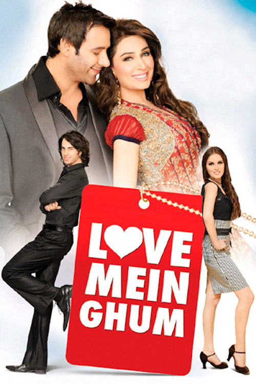Movie poster for Love Mein Ghum (2011)