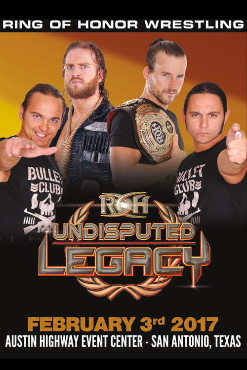 Movie poster for ROH: Undisputed Legacy (2017)