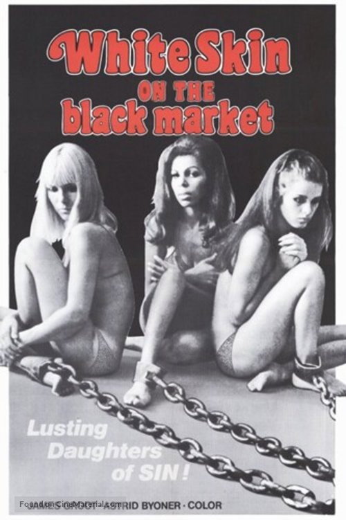 Movie poster for White Skin on the Black Market (1969)
