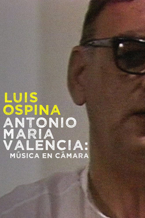 Movie poster for Antonio María Valencia: Music on Camera (1987)