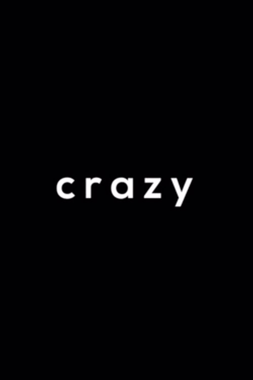 Movie poster for Crazy (2018)