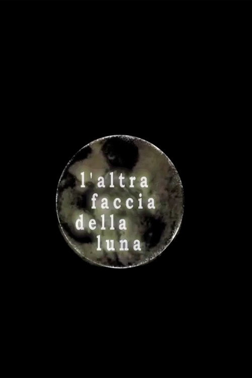 Movie poster for L’altra faccia della Luna (2014)