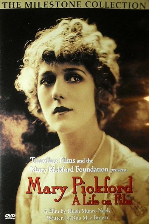 Movie poster for Mary Pickford: A Life on Film (2000)