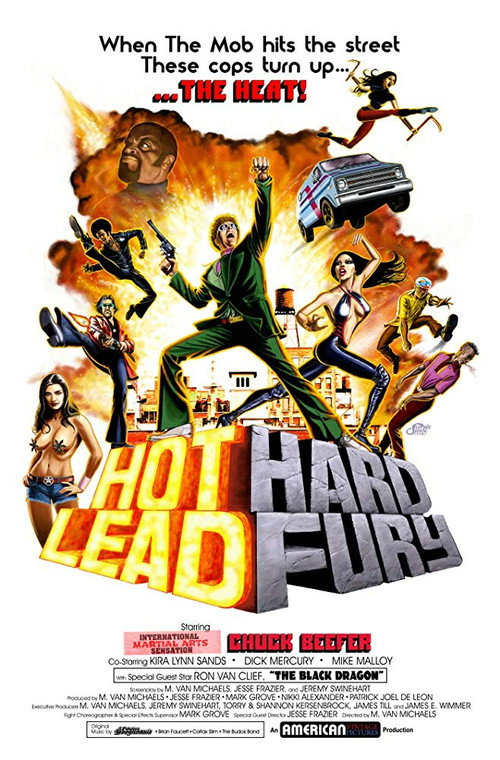 Movie poster for Hot Lead Hard Fury (2018)