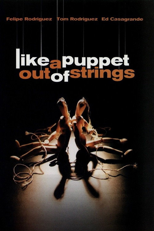 Movie poster for Like a Puppet Out of Strings (2006)