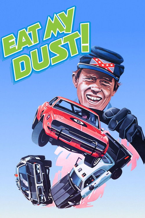 Movie poster for Eat My Dust (1976)