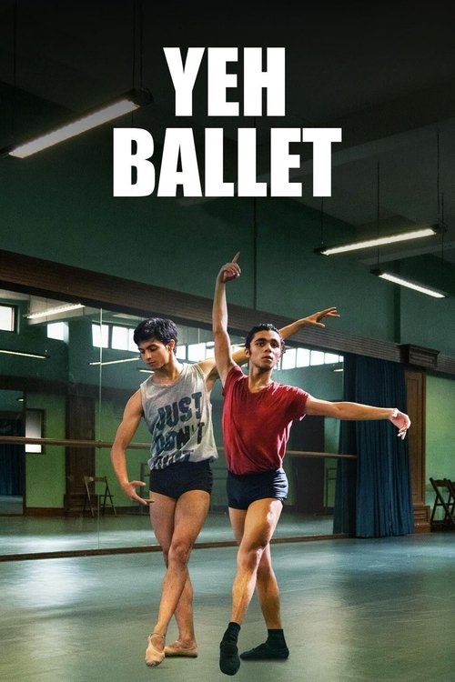Movie poster for Yeh Ballet (2020)