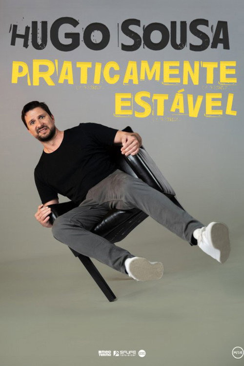 Movie poster for Hugo Sousa: Praticamente Estável (2023)