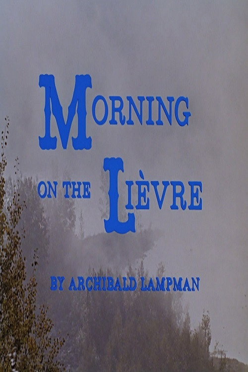 Movie poster for Morning on the Lièvre (1961)