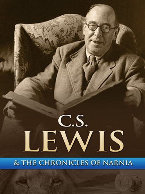 Movie poster for Chronicling Narnia: The C.S. Lewis Story (2005)