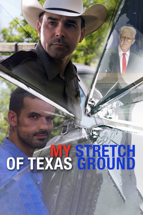Movie poster for My Stretch of Texas Ground (2019)