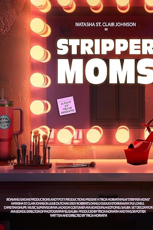 Movie poster for Stripper Moms (2025)