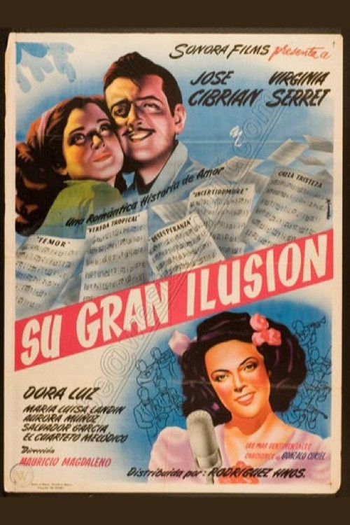 Movie poster for Su gran ilusión (1945)