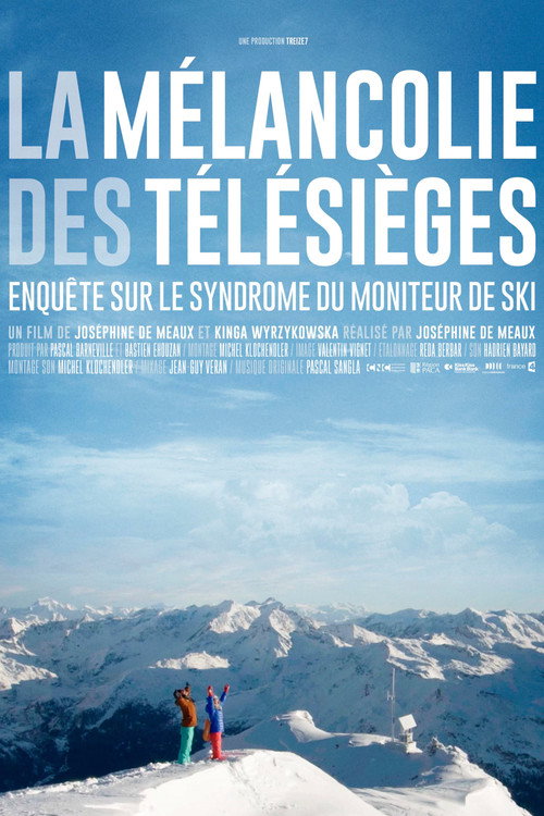 Movie poster for La mélancolie des télésièges (2015)