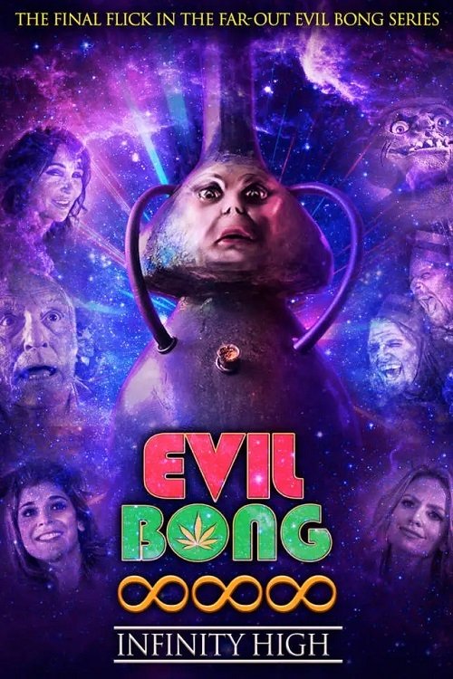 Movie poster for Evil Bong 888: Infinity High (2024)