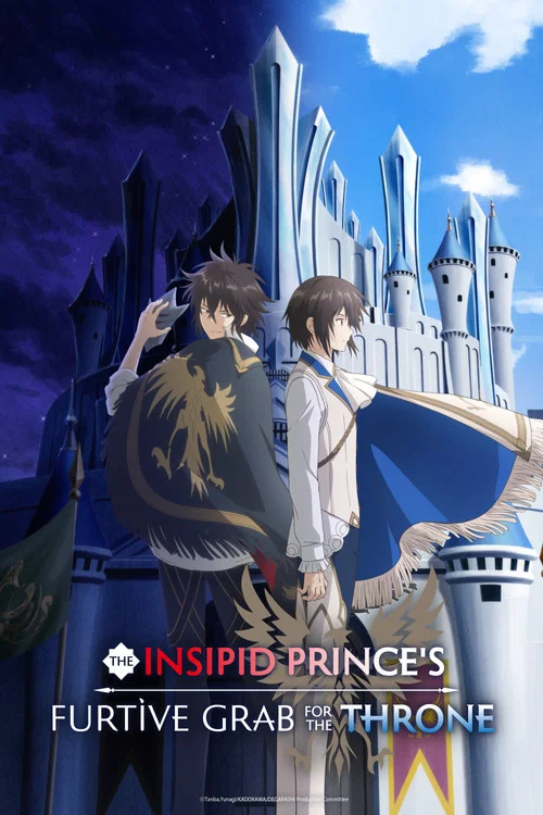 Series poster for The Insipid Prince's Furtive Grab for the Throne (2026)