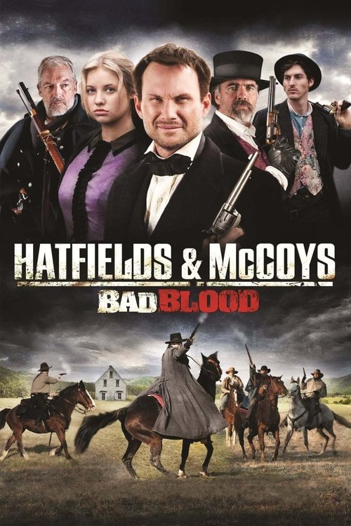 Movie poster for Hatfields and McCoys: Bad Blood (2012)