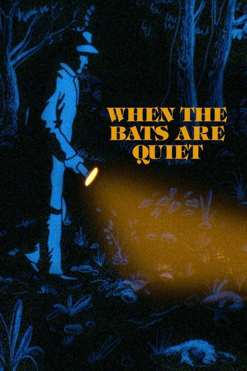 Movie poster for When the Bats are Quiet (1986)
