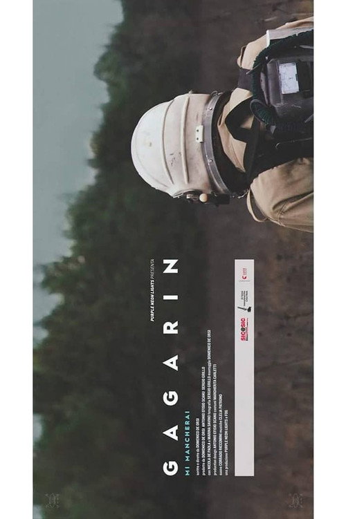 Movie poster for Gagarin, Mi Mancherai (2018)