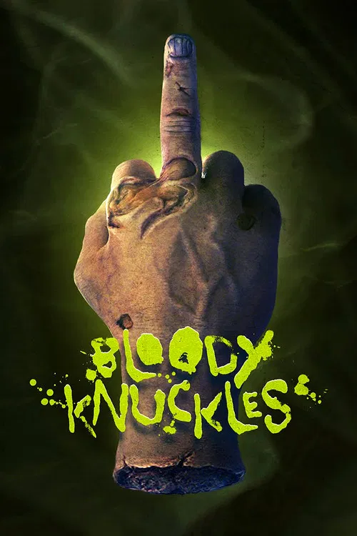 Movie poster for Bloody Knuckles (2014)
