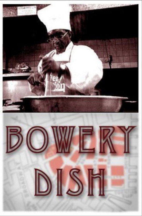 Movie poster for Bowery Dish (2005)