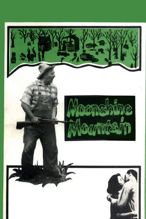 Movie poster for Moonshine Mountain (1964)