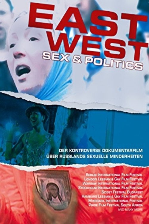 Movie poster for East/West: Sex & Politics (2008)