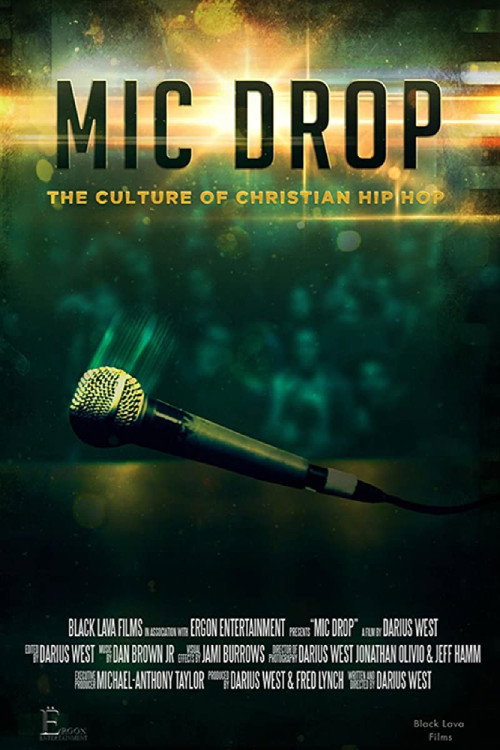 Movie poster for Mic Drop: The Culture of Christian Hip Hop (2020)