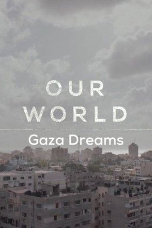 Movie poster for Gaza Dreams (2018)