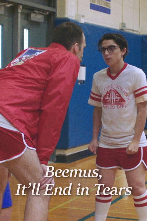 Movie poster for Beemus, It'll End in Tears (2016)