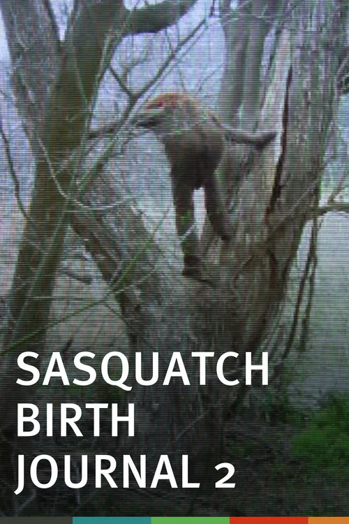 Movie poster for Sasquatch Birth Journal 2 (2010)