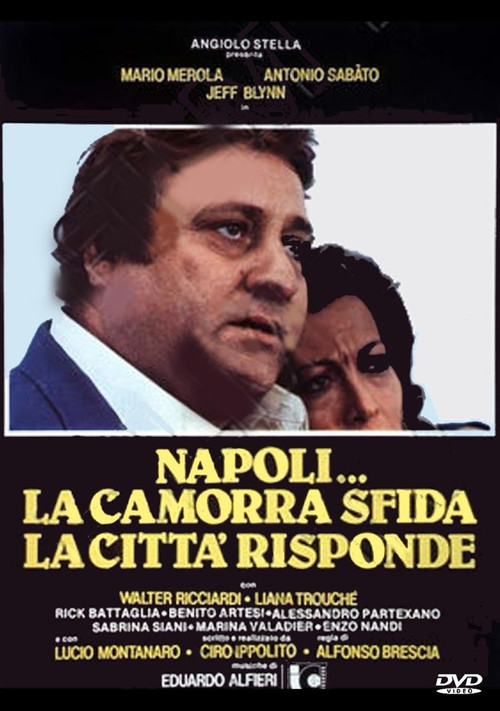 Movie poster for Naples... The Camorra Challenges, the City Hits Back (1979)