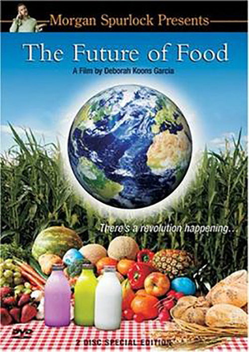 Movie poster for The Future of Food (2004)