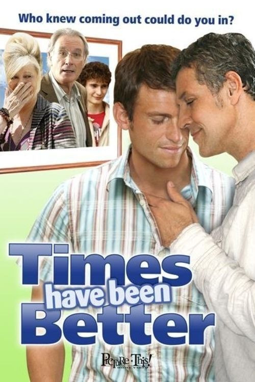 Movie poster for Times Have Been Better (2006)