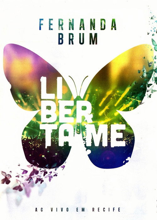 Movie poster for Fernanda Brum - Liberta-me (2015)