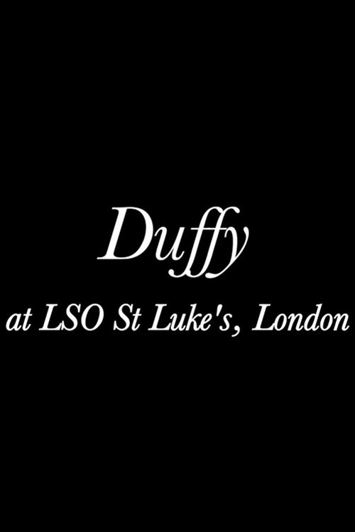 Movie poster for Duffy: BBC One Sessions Live at LSO St. Luke's (2008)