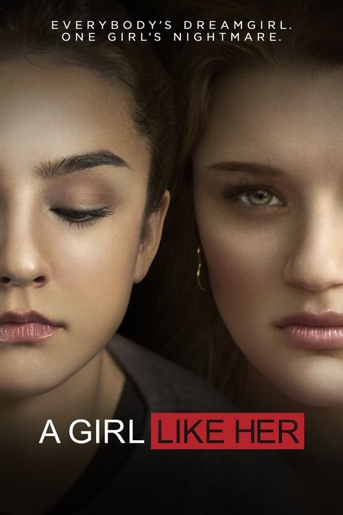 Movie poster for A Girl Like Her (2015)