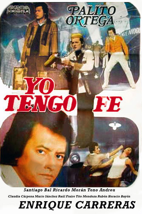 Movie poster for Yo tengo fe (1974)