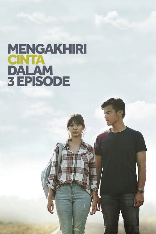 Mengakhiri Cinta dalam 3 Episode poster