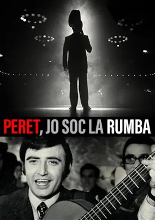 Movie poster for Peret: The King of the Gipsy Rumba (2019)