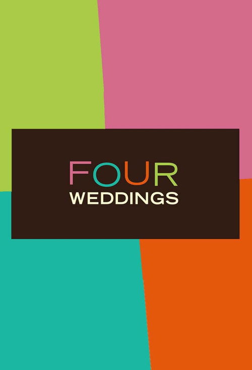 Series poster for Four Weddings (2009)