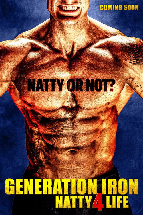 Movie poster for Generation Iron: Natty 4 Life (2020)