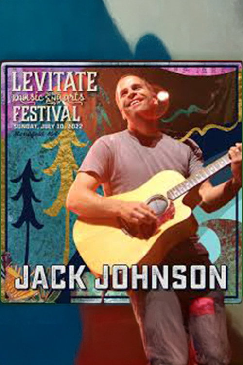 Movie poster for Jack Johnson at Levitate Music & Arts Festival (2022)